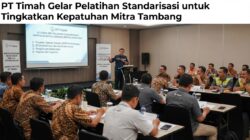 PT Timah Gelar Pelatihan Standarisasi untuk Tingkatkan Kepatuhan Mitra Tambang